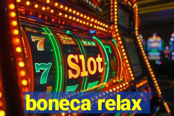 boneca relax